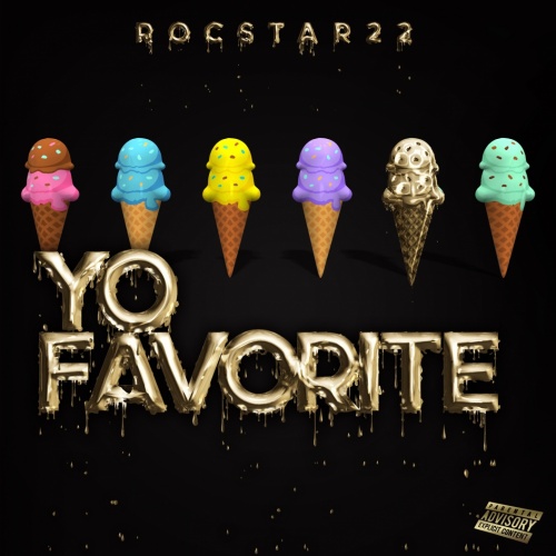Image: Rocstar22 Drops "Yo Favorite" New Single