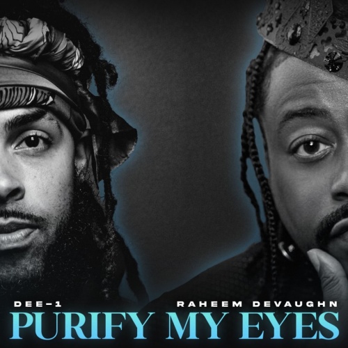 Image: Dee-1 & Raheem DeVaughn Release New Song "Purify My Eyes"