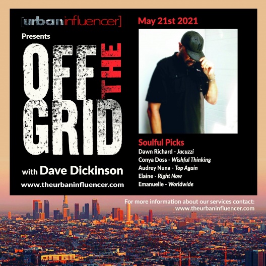 Image: OFF THE GRID - 5/22/2020 WITH DAVE DICKINSON 
