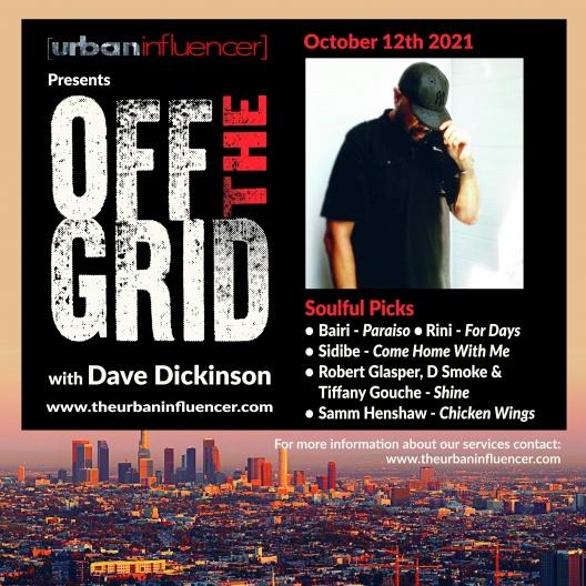Image: OFF THE GRID WITH DAVE DICKINSON - OCT  12TH 2021