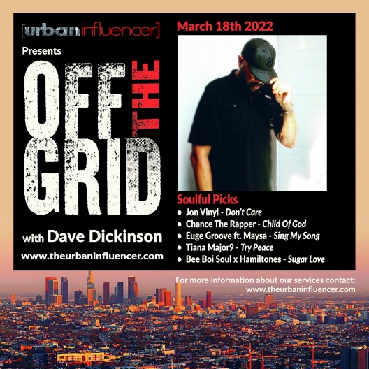 Image: OFF THE GRID - W/ DAVE DICKINSON - MARCH 18TH 2022