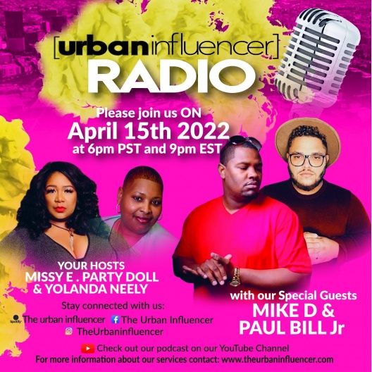 Image: Urban Influencer Radio (Ep. 113) ft. Paul Bill Jr & Mike D
