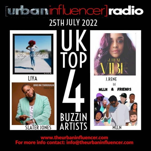 Image: UK TOP 4 BUZZIN ARTIST - JULY 29TH 2022