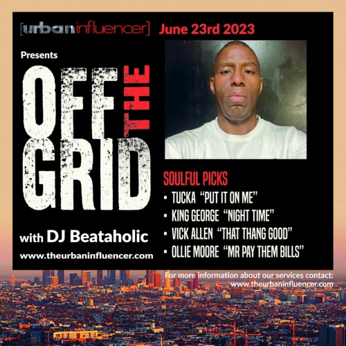 Image: OFF THE GRID WITH - DJ BEATAHOLIC