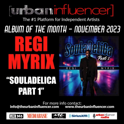 Image: ALBUM OF THE MONTH - REGI MYRIX " SOULADELICA" PART 1