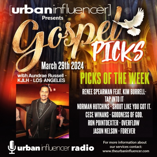 Image: Gospel picks of the week w/ Aundrae Russell - KJLH