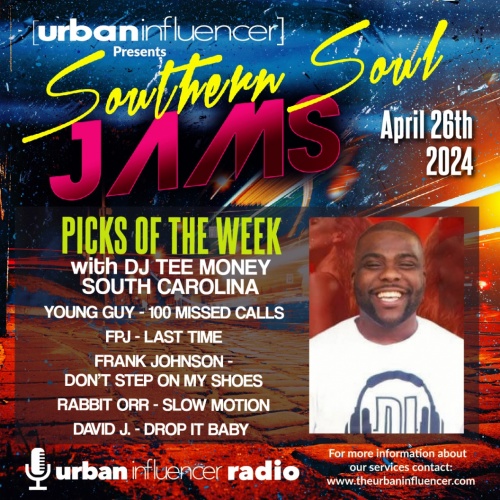 Urban Influencer | Southern Soul Jams