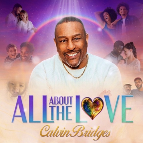 Image: New R&B News Bite from Calvin Bridges!