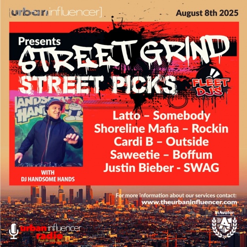 Image: STREET GRIND ./ STREET PICKS  W/ DJ HANDSOME HANDS 