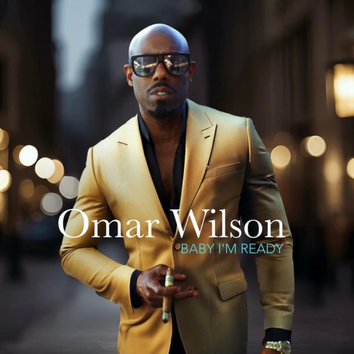 Image: New R&B News Bite from Omar Wilson!