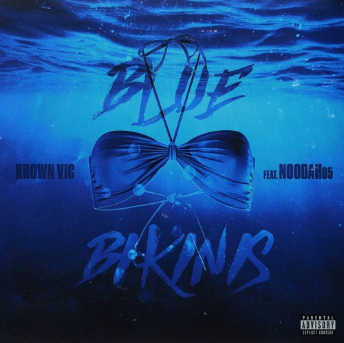 Image: Krown Vic Enlists Noodah05 For Buzzing Track "Blue Bikinis"