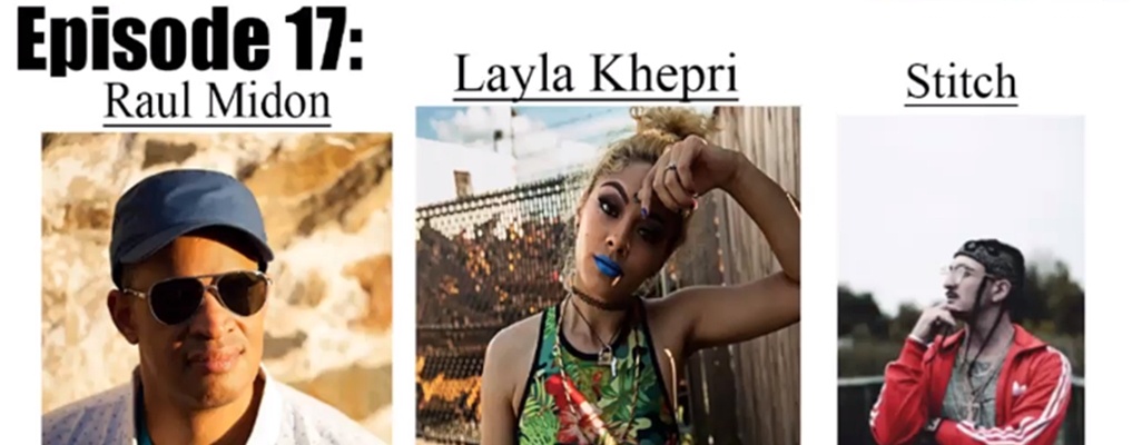 Image: The Urban Influencer Radio [Episode 17]: Stitch, Layla Khepri, Raul Midon
