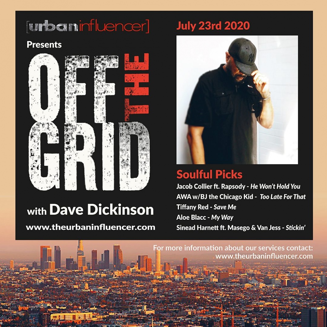Image: Off The Grid with Dave Dickinson + July 23rd  , 2020