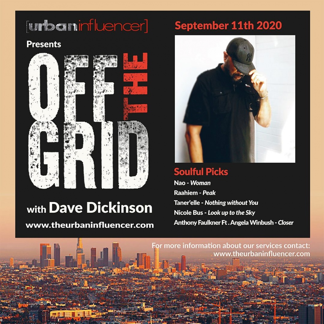 Image: Off The Grid with Dave Dickinson + Sept 11h  , 2020