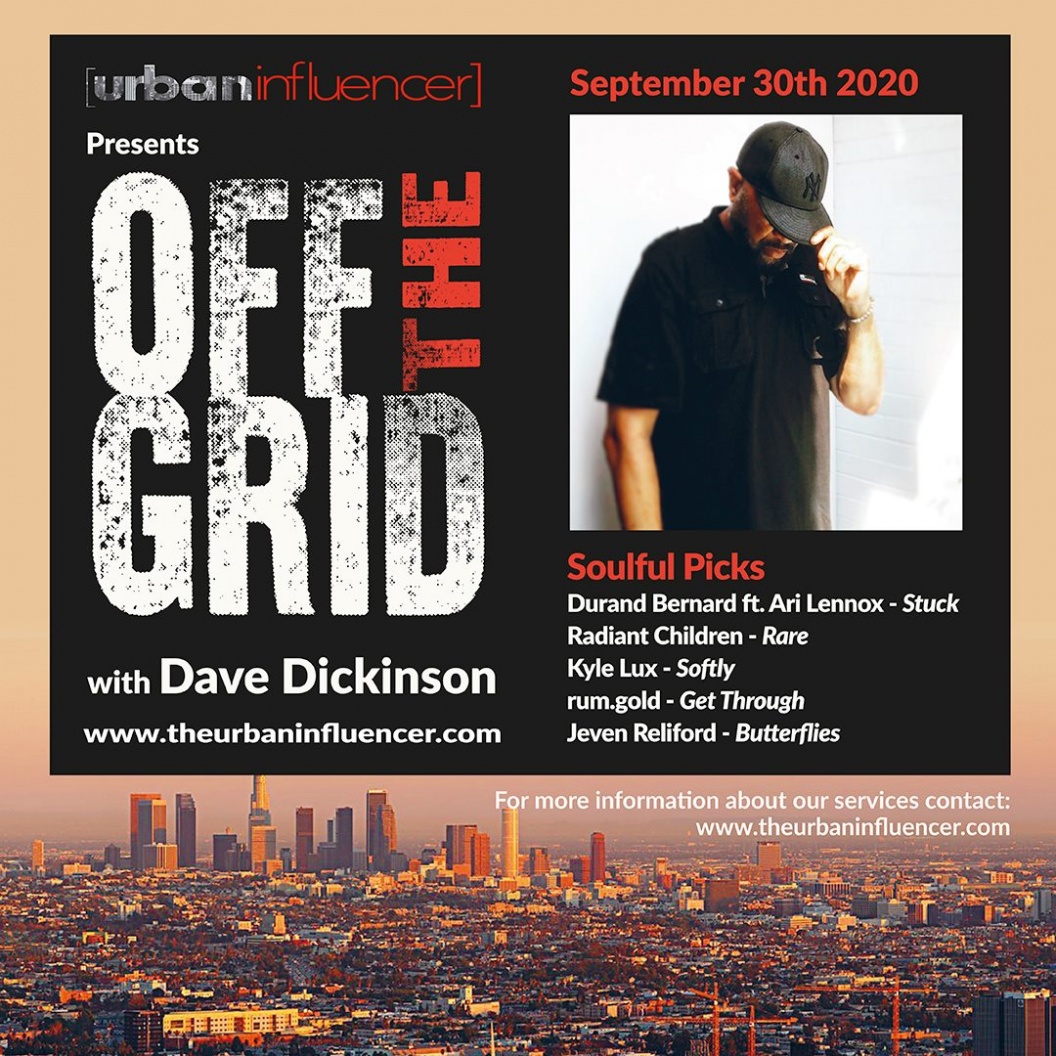 Image: Off The Grid with Dave Dickinson + Sept 30th 2020