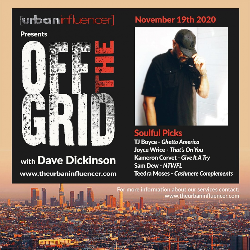 Image: Off The Grid with Dave Dickinson + Nov 19th   2020