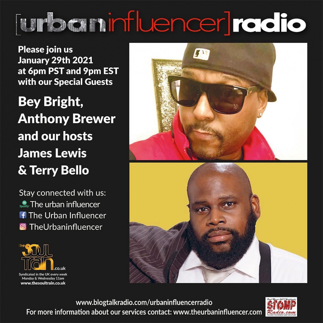 Image: Urban Influencer Radio (Ep. 62) ft. Anthony Brewer and Bey Bright