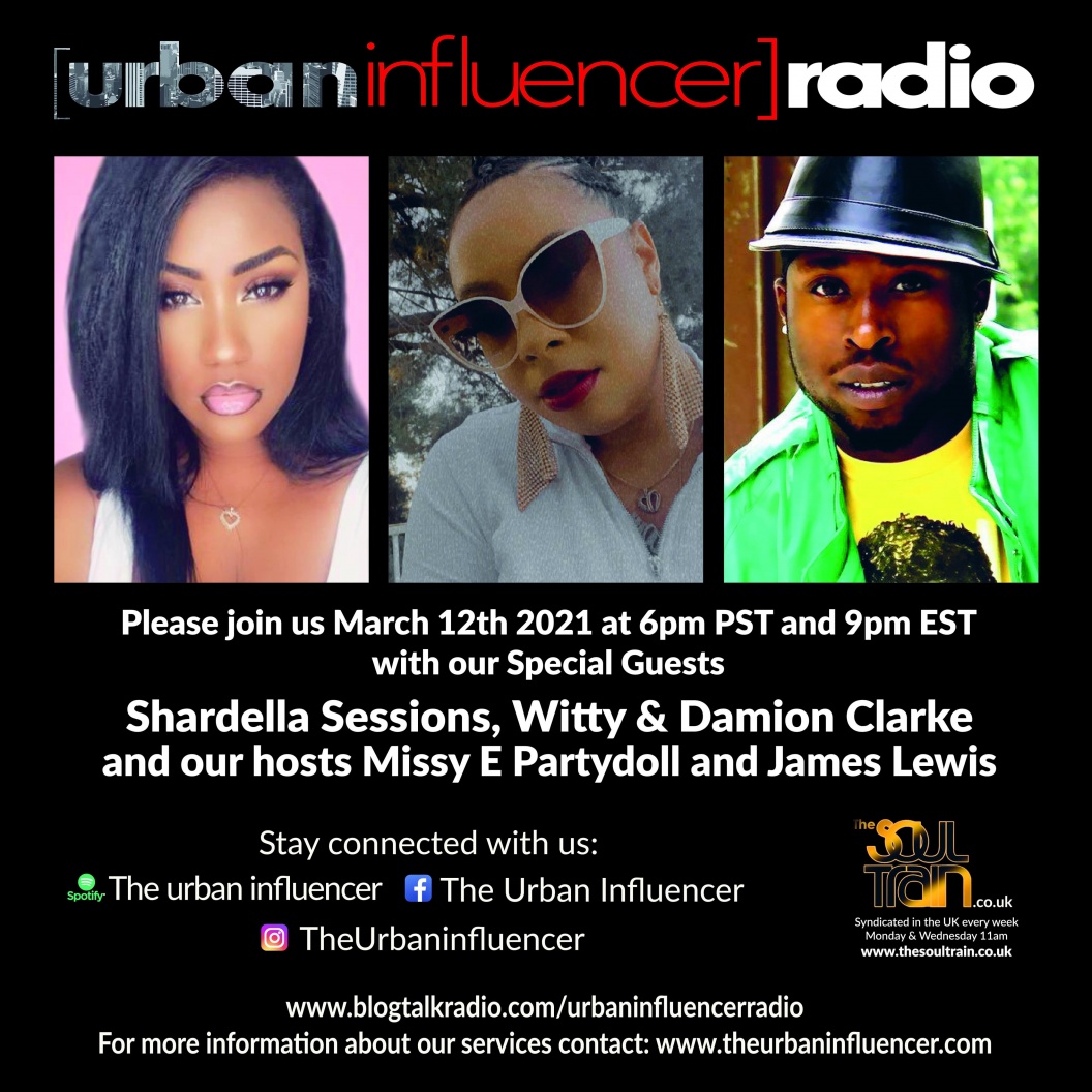 Image: Urban Influencer Radio (Ep. 68) ft. Shardella Sessions, Witty and Damion Clarke