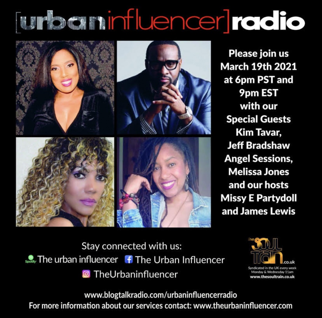 Image: Urban Influencer Radio (Ep. 69) ft. Jeff Bradshaw, Kim Tavar, Melissa Jones, and Angel Sessions