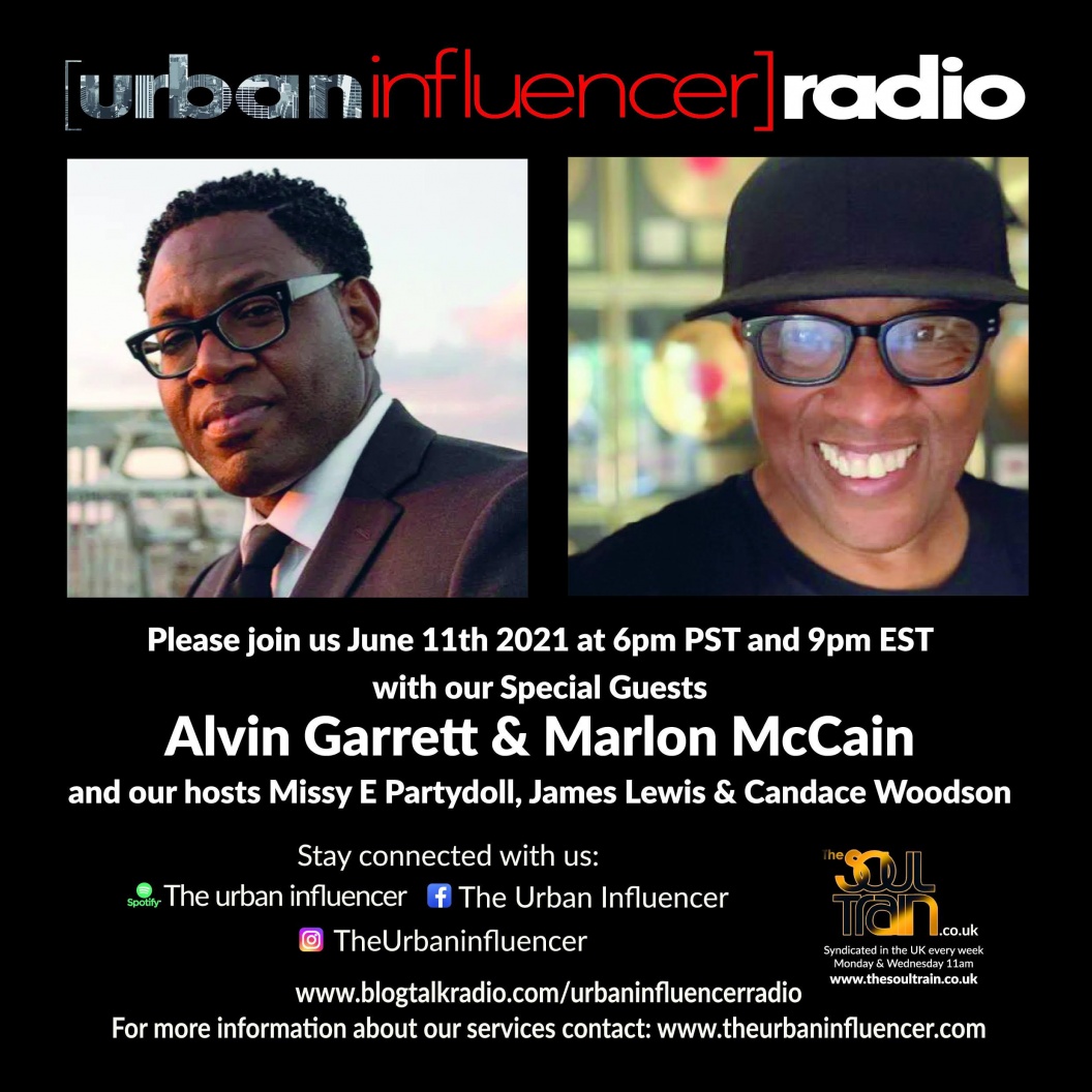 Image: Urban Influencer Radio (Ep. 81) ft. Alvin Garrett and Marlon McClain