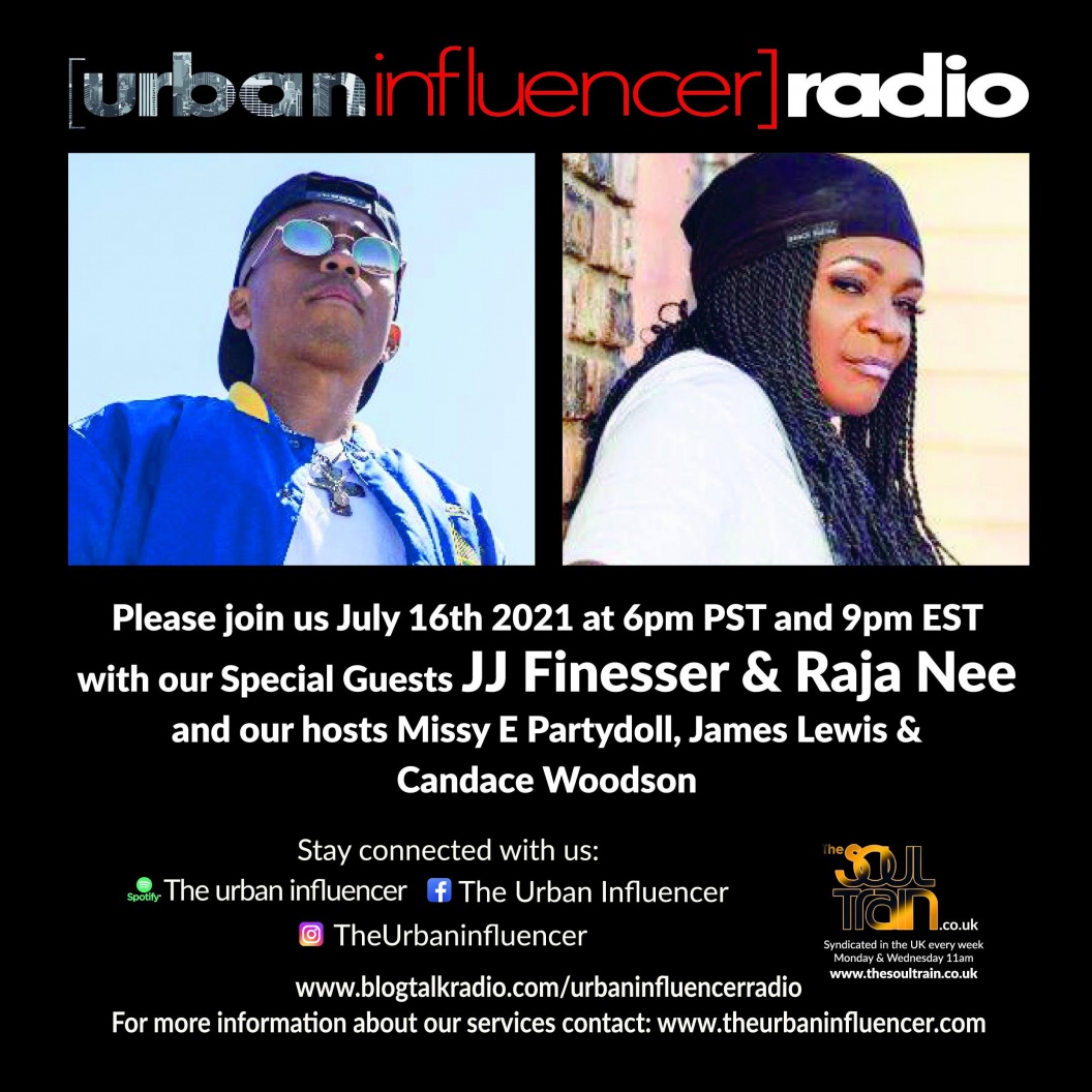 Image: Urban Influencer Radio (Ep. 86) ft. Raja Nee & JJ Finnesser
