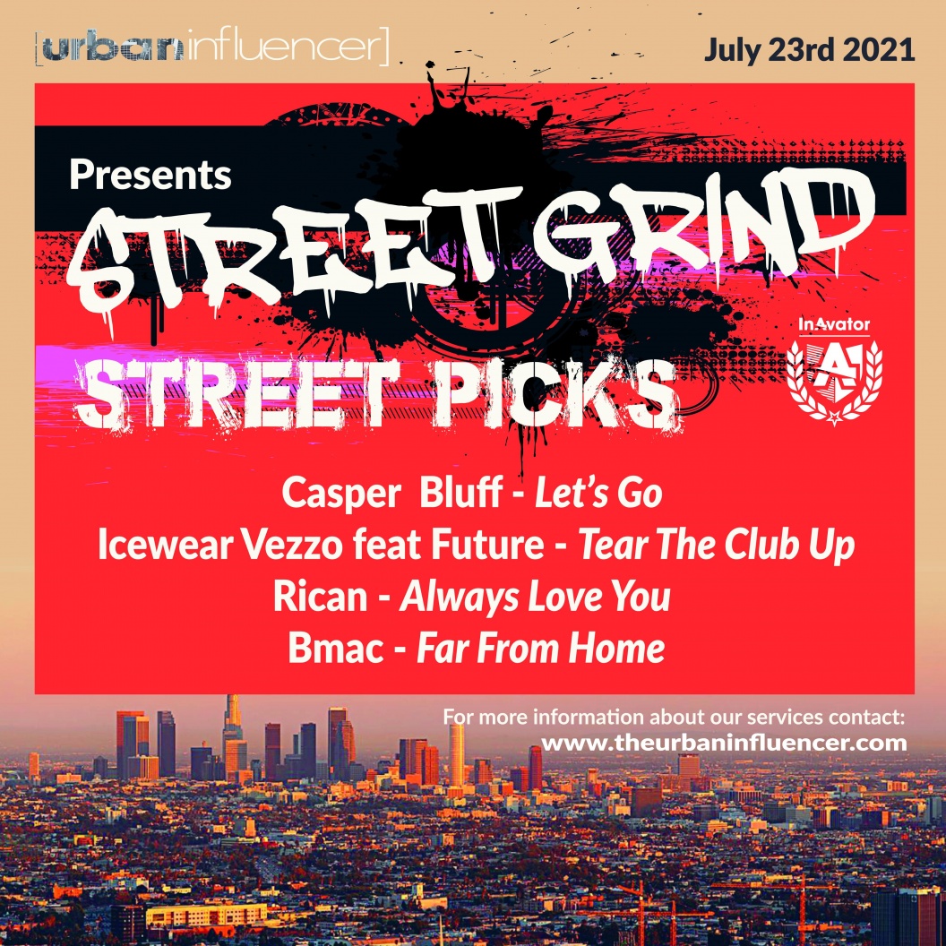 Image: STREET GRIND - STREET PICKS - JULY 23RD 2021