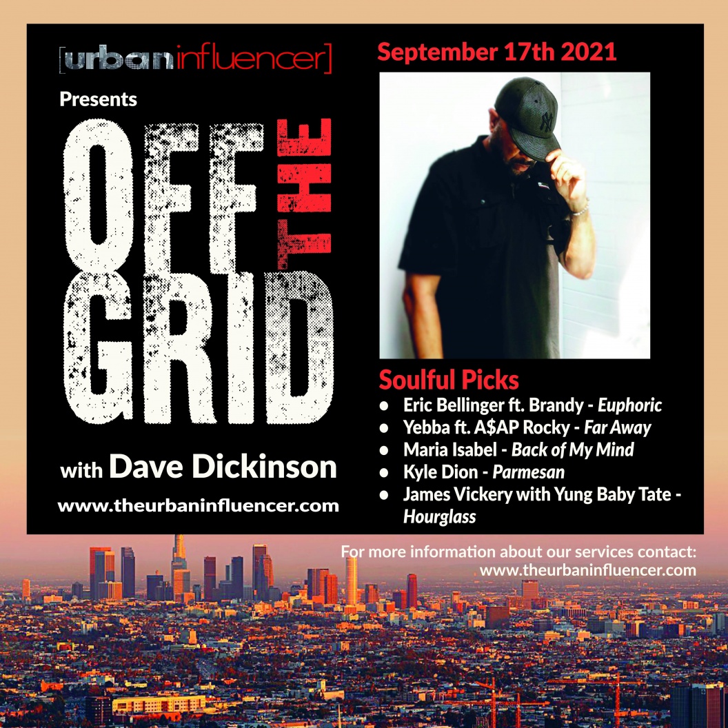 Image: OFF THE GRID WITH DAVE DICKINSON - SEPT 17TH 2021