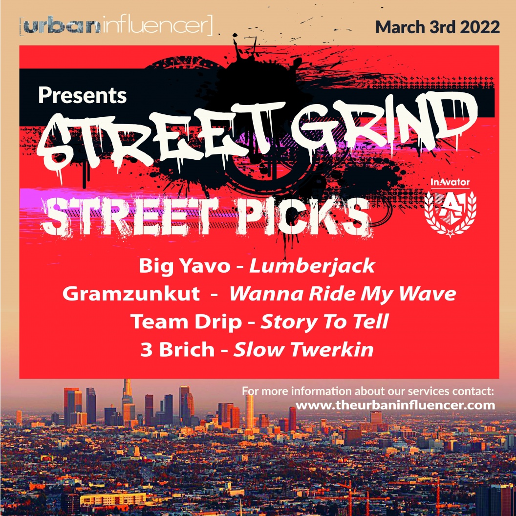 Image: STREET GRIND - STREET PICKS - MARCH 2ND 2022
