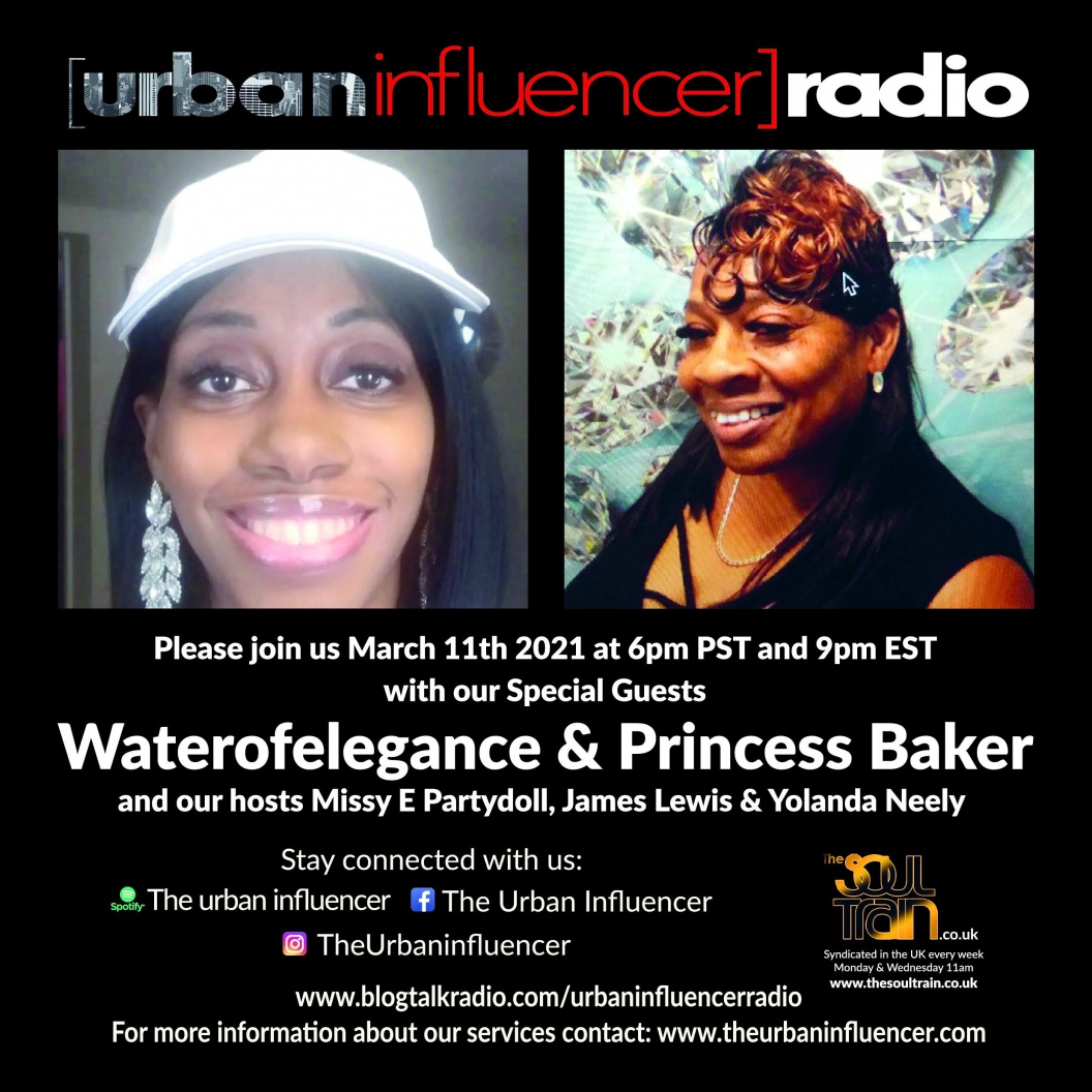 Image: Urban Influencer Radio (Ep. 109) ft. Princess Baker and Waterofelegance