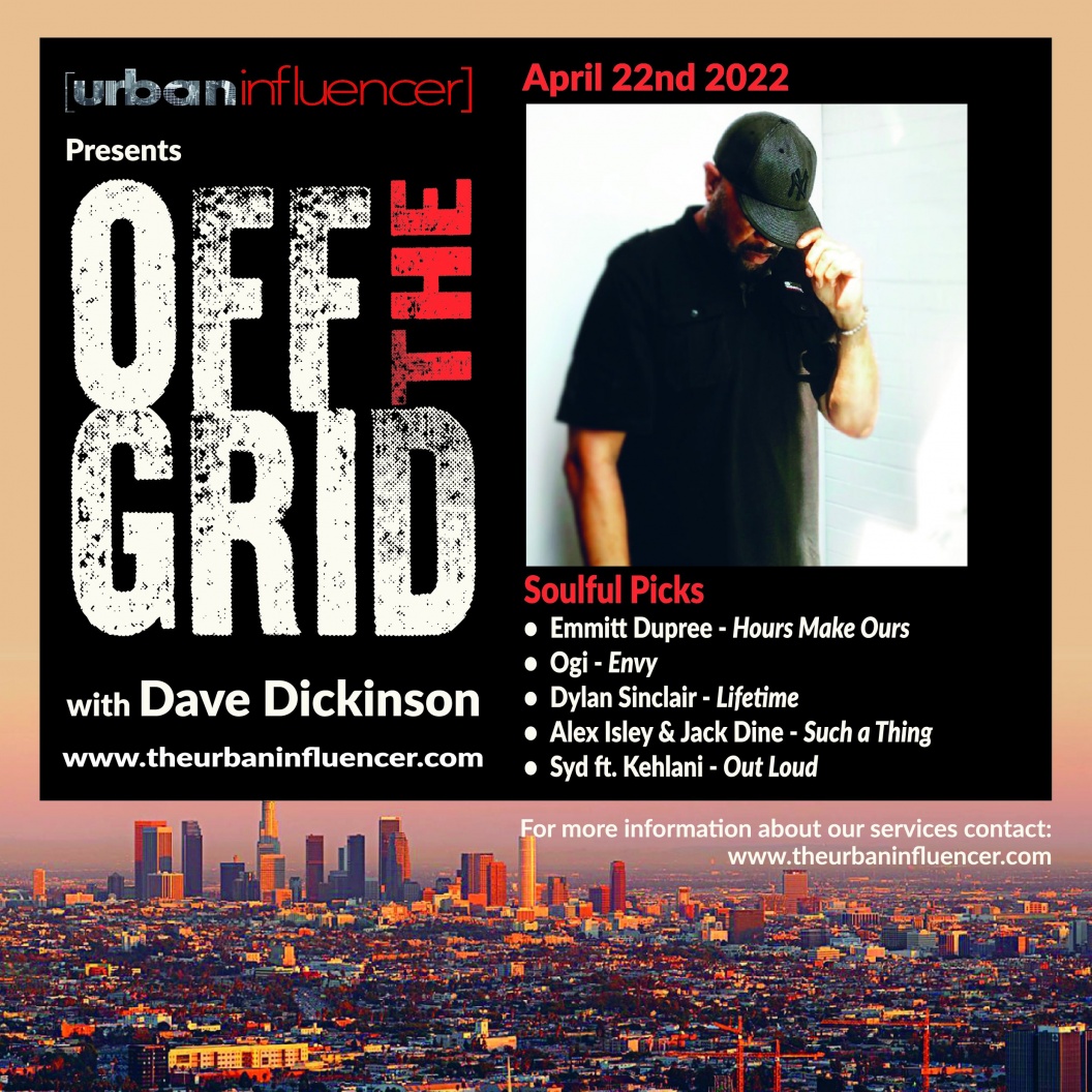 Image: OFF THE GRID - W/ DAVE DICKINSON - APRIL 22ND  2022