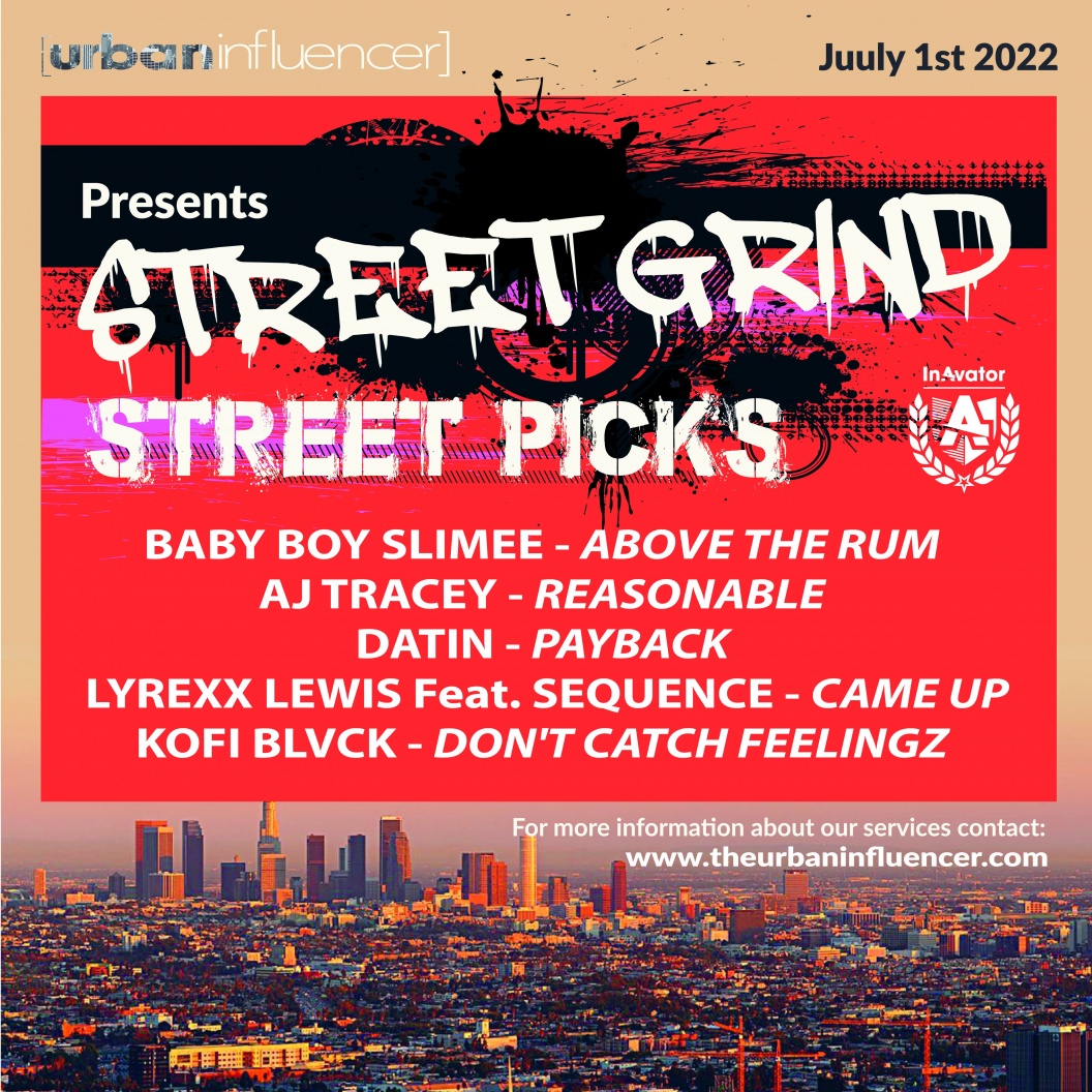 Image: STREET GRIND - STREET PICKS - July 1st. 