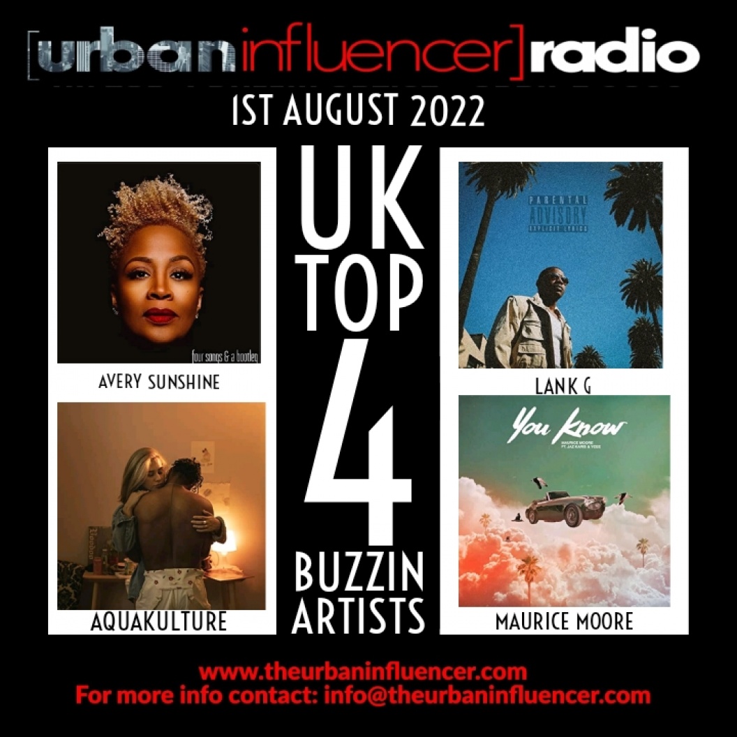 Image: UK TOP 4 BUZZIN ARTIST -AUGUST 2022