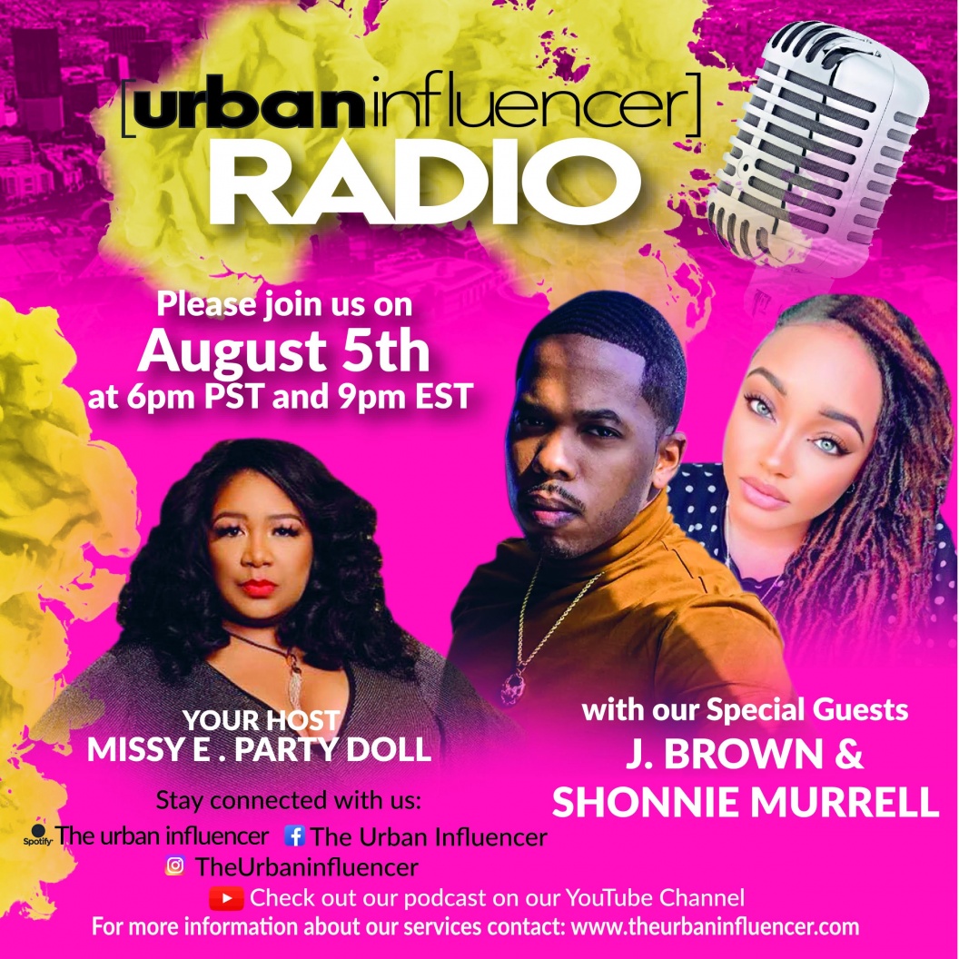 Image: Urban Influencer Radio (Ep. 129) ft. Shonnie Murrell & J Brown