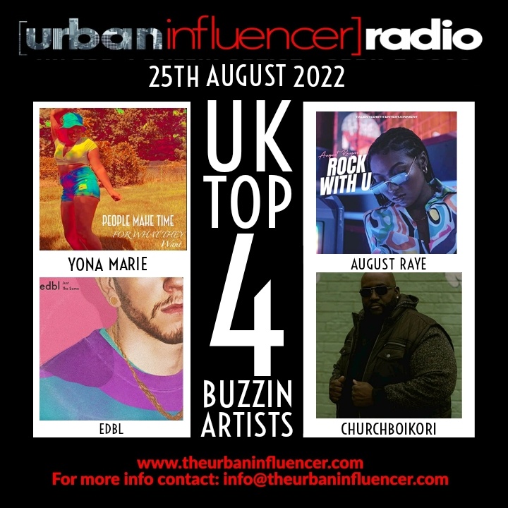 Image: UK TOP 4 BUZZIN ARTIST - AUGUST 26TH 2022