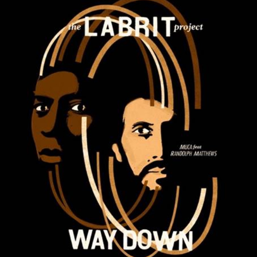 Image: Muca and Randolph Matthews team up as The Labrit Project for "Way Down"