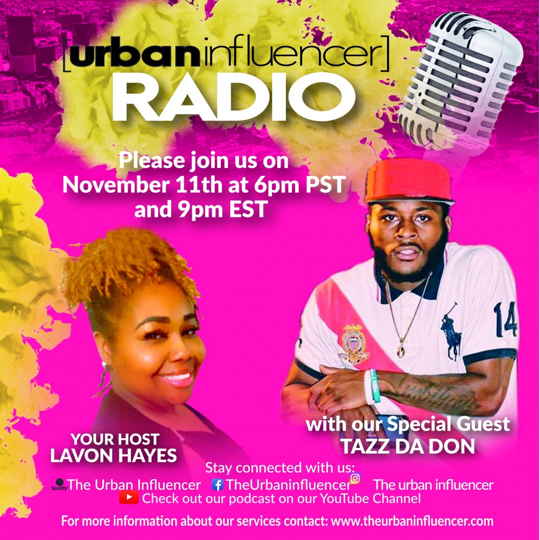 Image: Urban Influencer Radio (Ep. 141) ft. Tazz Da Don