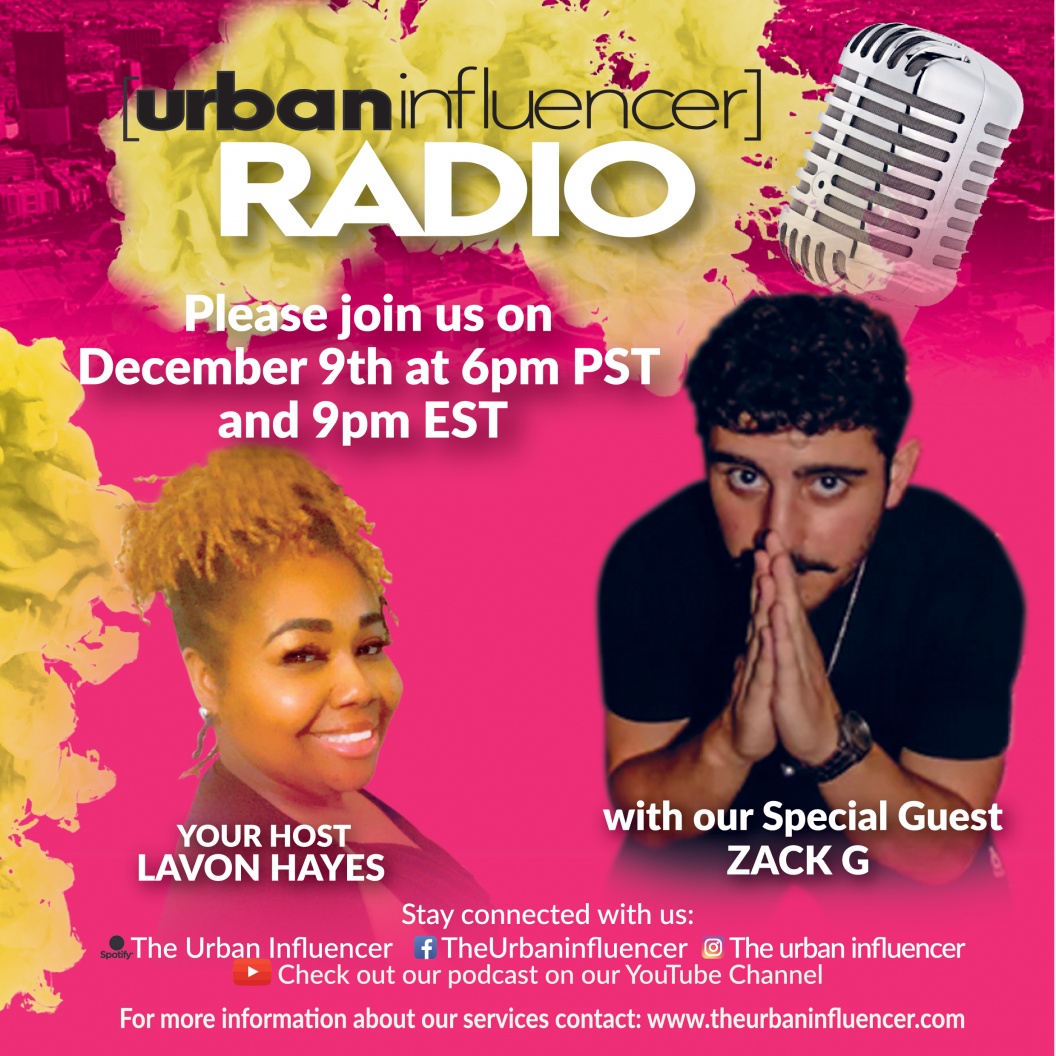 Image: Urban Influencer Radio (Ep. 145) ft. Zak G