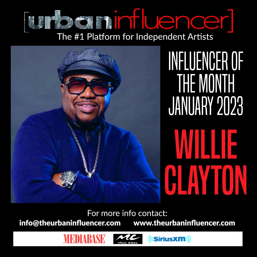 Image: WILLIE CLAYTON - URBAN INFLUENCER OF THE MONTH 