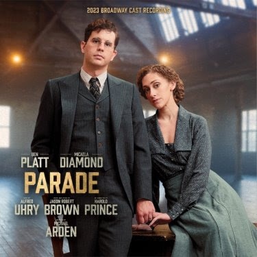 Image: Interscope Records Announces "Parade" Cast Album Featuring Songs From The Acclaimed 2023 Revival