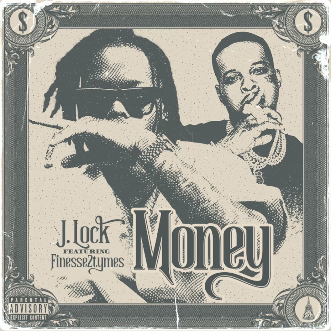 Image: J. Lock & Finesse2Tymes Get To The "Money" In New Single