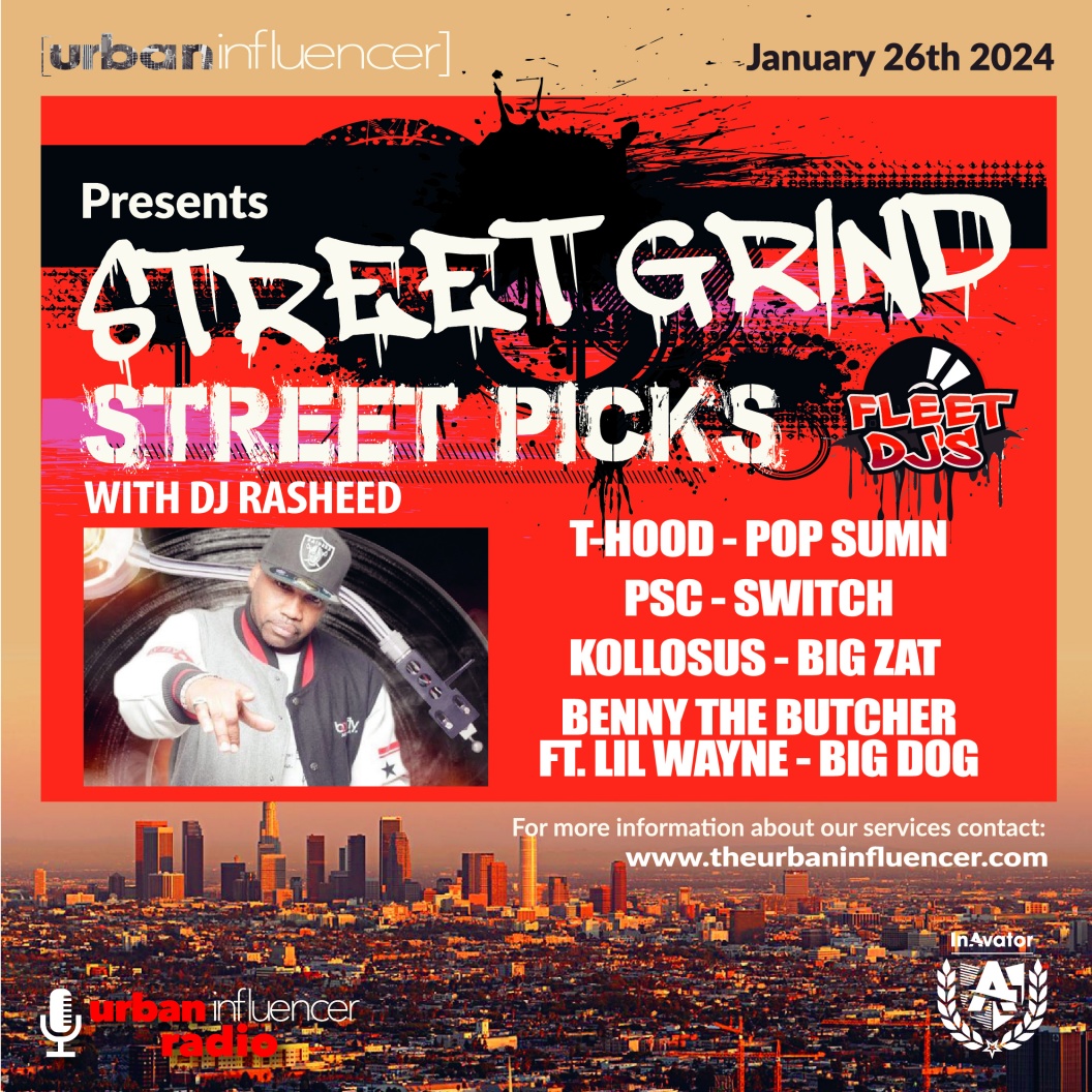 Image: STREET GRIND + STREET PICKS W/ RASHEED 