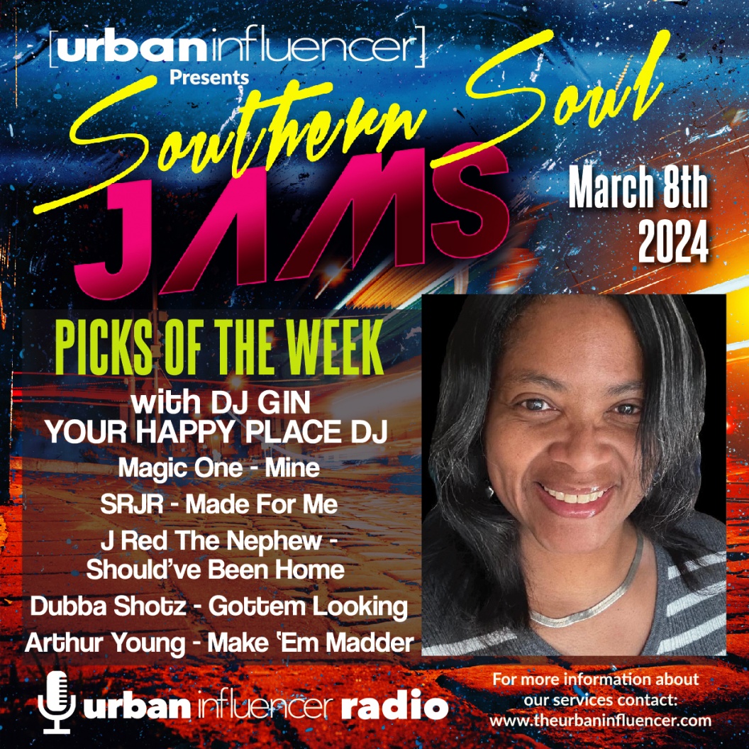 Image: SOUTHERN SOUL JAMS W/ DJ GIN  " YOUR HAPPY PLACE DJ"