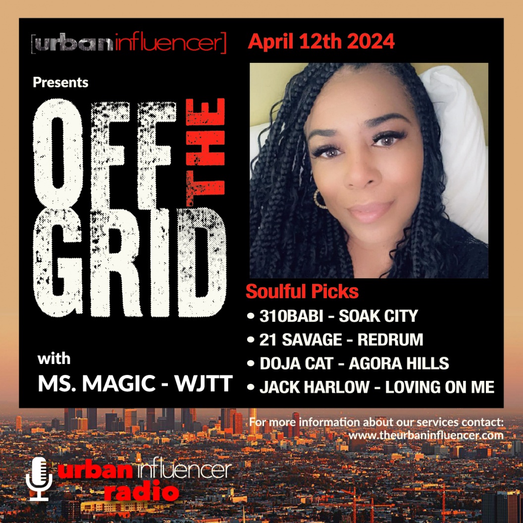 Image: OFF THE GRID W/ MS. MAGIC -  WJTT 