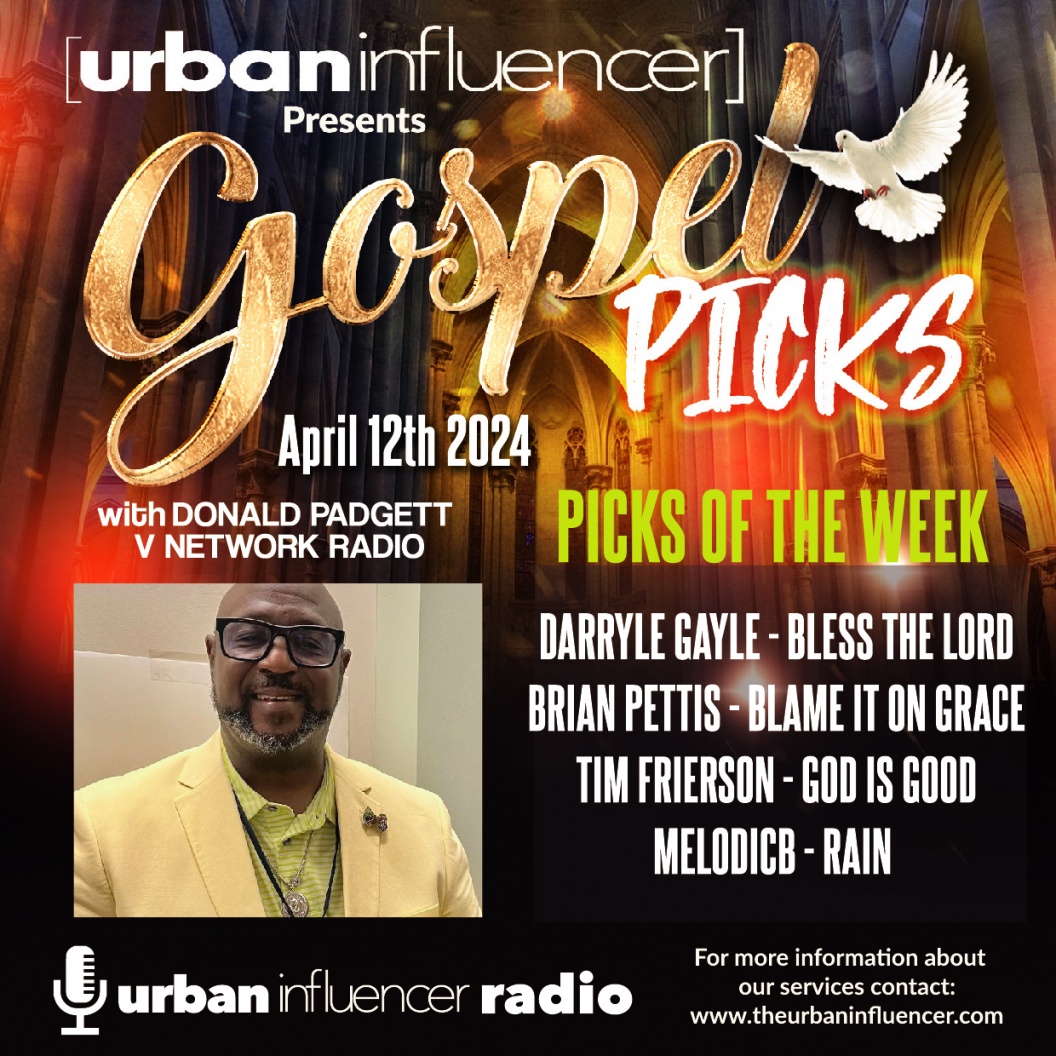 Image: GOSPEL PICKS OF THE WEEK / DONALD PADGETT 