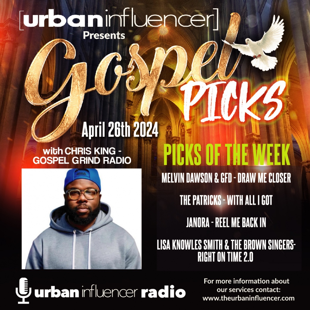 Image: GOSPEL PICKS OF THE WEEK W/ CHRIS KING 