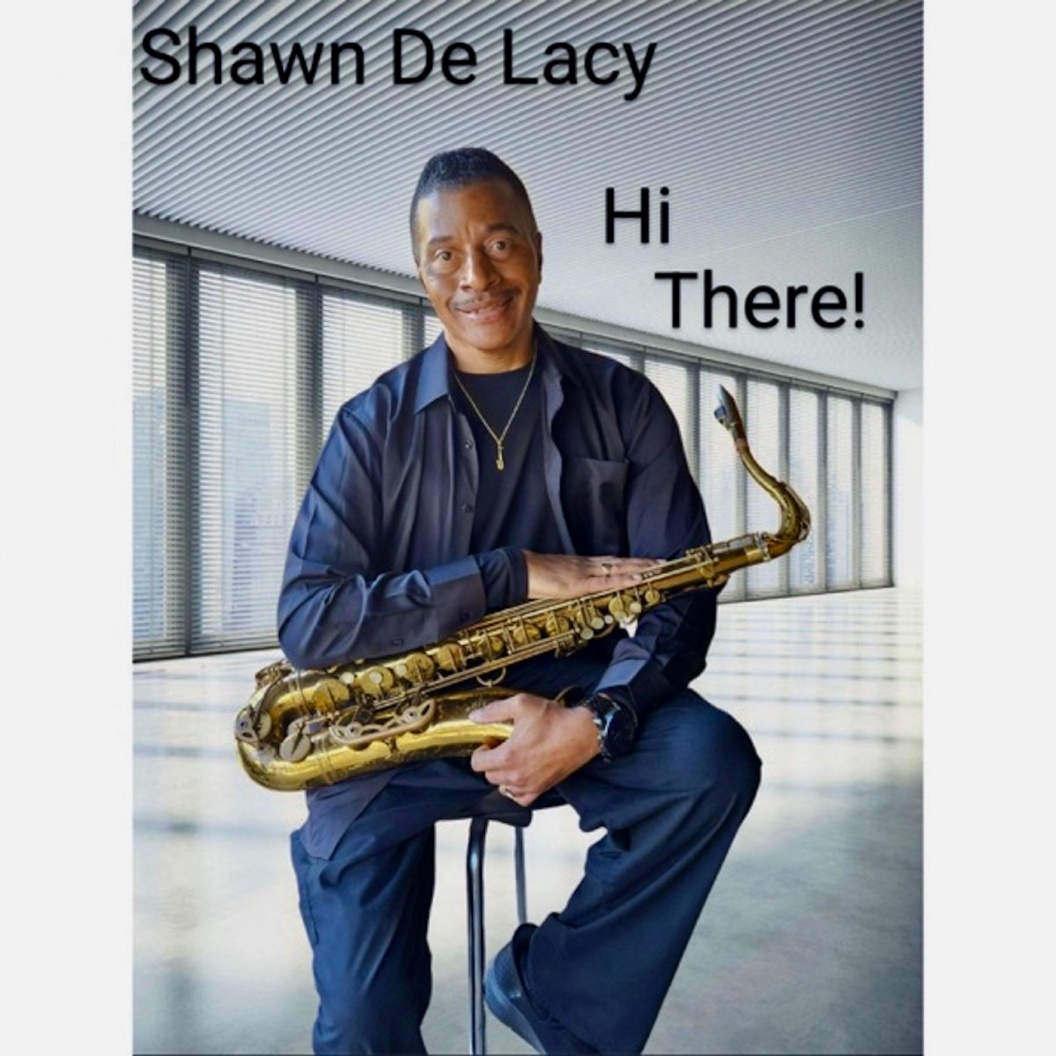 Image: New Smooth Jazz News Bite from Shawn De Lacy!