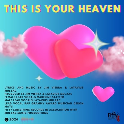 Image: "This Is Your Heaven" by Fifty Something Records: A Song of Eternal Hope