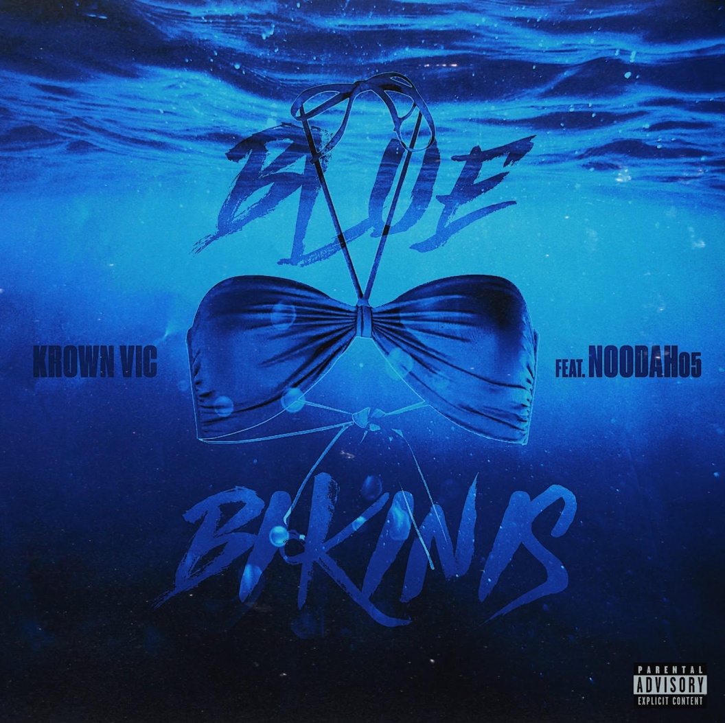 Image: Krown Vic Enlists Noodah05 For Buzzing Track "Blue Bikinis"