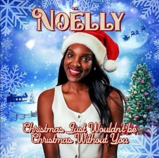 Image: Noëlly Spreads Joy and Harmony with new single  ‘Christmas Just Wouldn't Be Christmas Without You’
