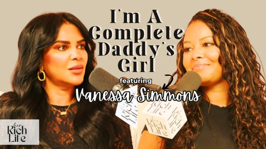 Image: Vanessa Simmons Talks Private Love, 'Pastry,' & More On Lisa Easton's 'Her Rich Life Podcast' 